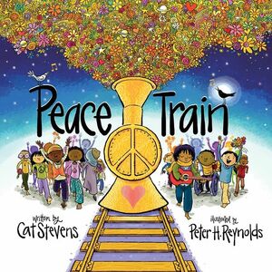 Peace Train by Cat Stevens