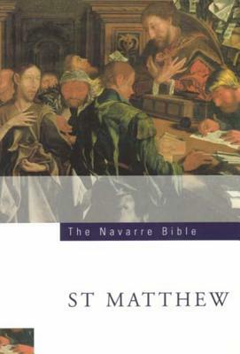 Saint Matthew's Gospel by Faculty University of Navarre