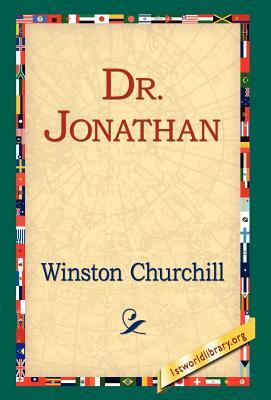 Dr. Jonathan by Winston Churchill