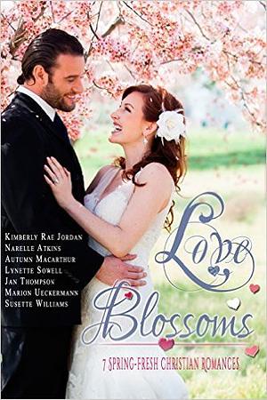 Love Blossoms by Kimberly Rae Jordan