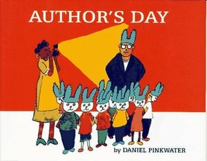 Author's Day by Daniel Pinkwater