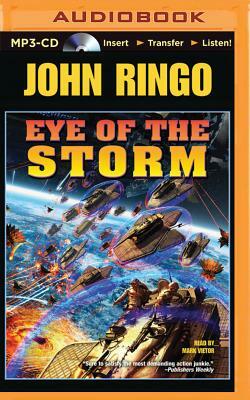 Eye of the Storm by John Ringo