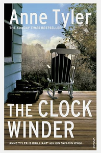 The Clock Winder by Anne Tyler