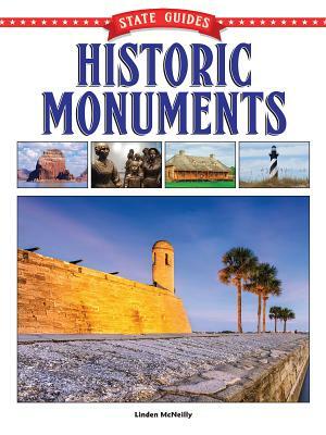 State Guides to Historic Monuments by Linden McNeilly