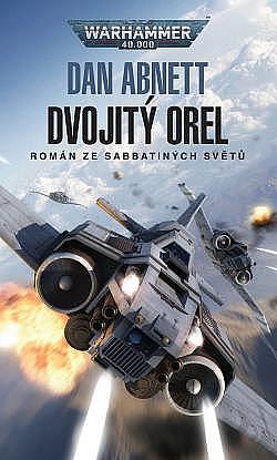 Dvojitý orel by Dan Abnett