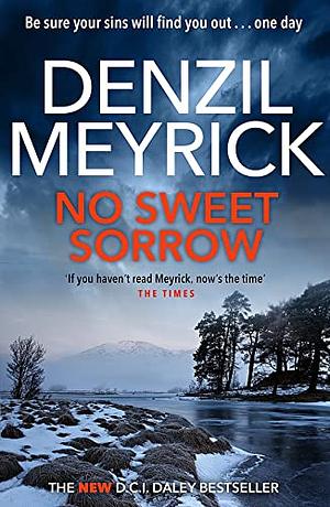 No Sweet Sorrow by Denzil Meyrick