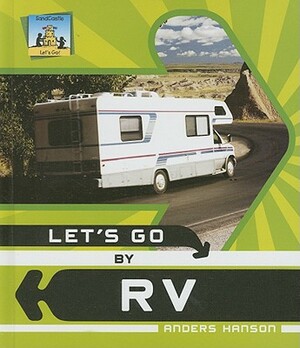 Let's Go by RV by Anders Hanson