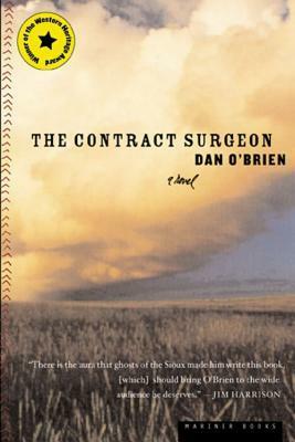 The Contract Surgeon by Dan O'Brien