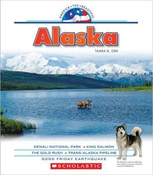 Alaska by Tamra B. Orr