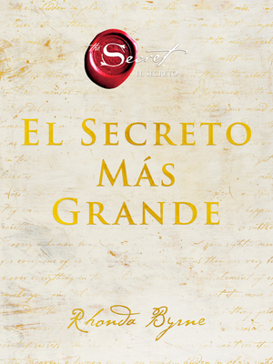 El Secreto Más Grande by Rhonda Byrne
