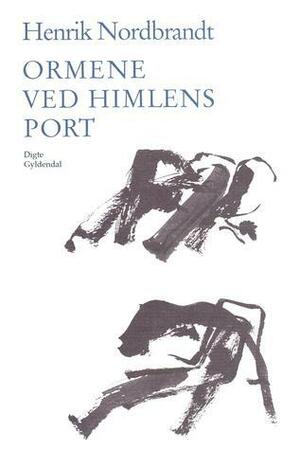 Ormene ved himlens port by Henrik Nordbrandt