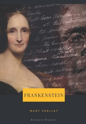 Frankenstein by Mary Shelley