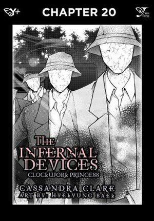 The Infernal Devices: Clockwork Princess, Chapter 20 (The Infernal Devices Serial) by Cassandra Clare