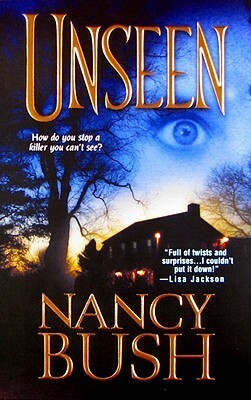 Unseen by Nancy Bush