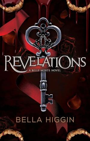 Revelations by Bella Higgin