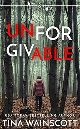 Unforgivable by Tina, Wainscott