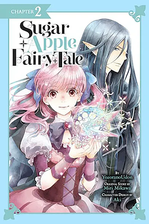 Sugar Apple Fairy Tale #2 by Miri Mikawa