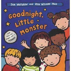 Goodnight, Little Monster by Ken Wilson-Max, Ian Whybrow