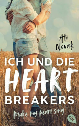 Ich und die Heartbreakers by Ali Novak