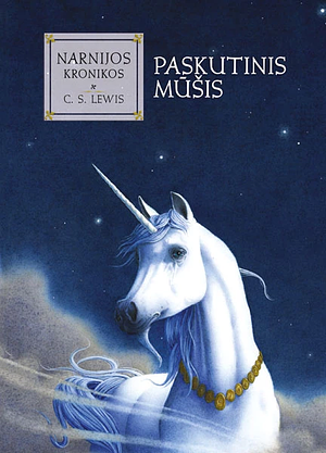 Paskutinis mūšis by C.S. Lewis