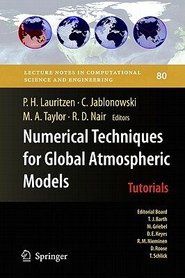 Numerical Techniques for Global Atmospheric Models by 