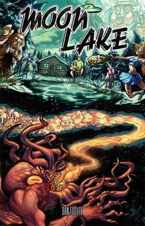 Moon Lake by R.H. Stavis, Jim Daly, Robbi Rodriguez, Tommy Castillo, Gus A. Allen, Blake Leibel, Jeff Zornow, Dan Fogler, Brian Holguin, Stef Hutchinson, Tim Seeley, Alex Eckman-Lawn, Nick Tapalansky, Stefan Hutchinson