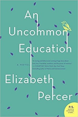 An Uncommon Education by Elizabeth Percer