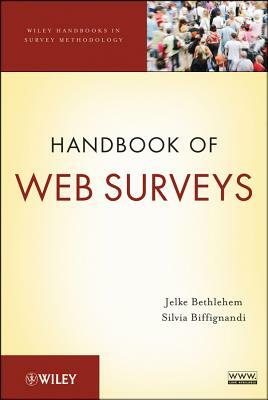 Handbook of Web Surveys by Jelke Bethlehem, Silvia Biffignandi