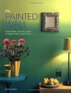 The Painted Wall by Sasha Cohen