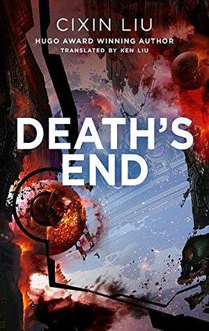 Death's End by Cixin Liu, Cixin Liu