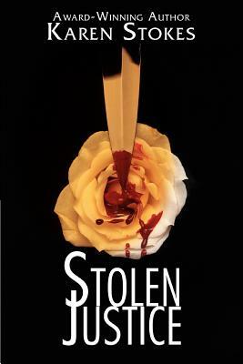 Stolen Justice by Karen Stokes