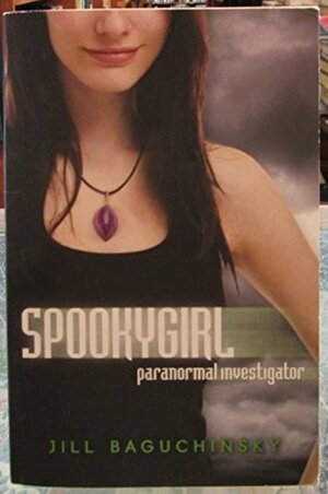 Spookygirl Paranormal Investigator by Jill Baguchinsky