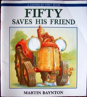 FIFTY SAVES HIS FRIENDS P OV B (It's Great to Read) by Martin Baynton