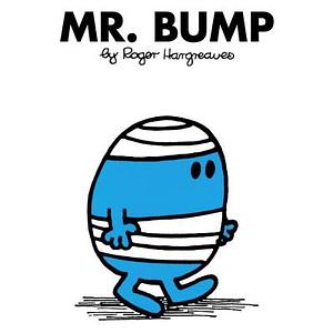 Mr. Bump by Roger Hargreaves