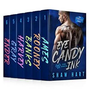 Eye Candy Ink: Second Generation: The Complete Series by Shaw Hart