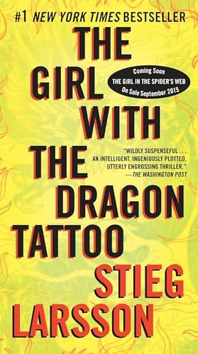 The Girl with the Dragon Tattoo by Stieg Larsson