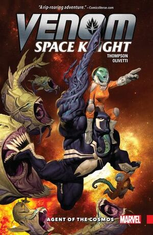 Venom: Space Knight, Volume 1: Agent of the Cosmos by Cory Petit, Ariel Olivetti, Robbie Thompson, Joe Caramagna