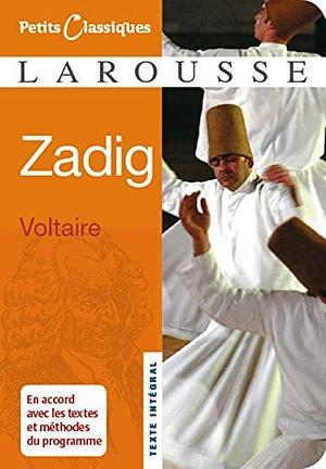 Zadig: Ou la Destinee by Voltaire