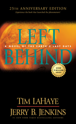 Left Behind: 25th Anniversary Edition by Tim LaHaye, Jerry B. Jenkins