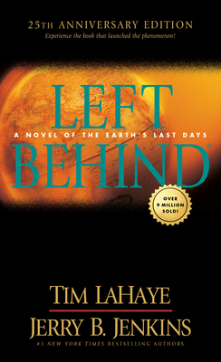 Left Behind: 25th Anniversary Edition by Jerry B. Jenkins, Tim LaHaye