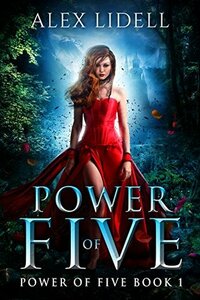 Power of Five by Alex Lidell