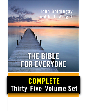 The Bible for Everyone Set: Complete Thirty-five-volume Set by John E. Goldingay, N.T. Wright