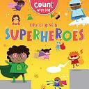 Counting with Superheroes by John Wood