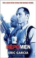 Repo Men by Eric Garcia