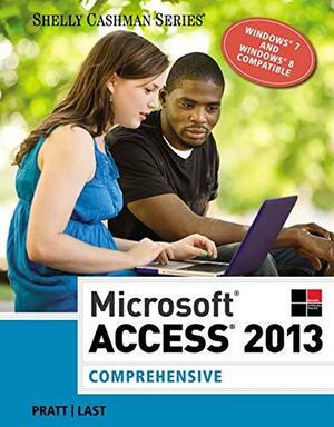Microsoftaccess2013: Comprehensive by Philip J. Pratt