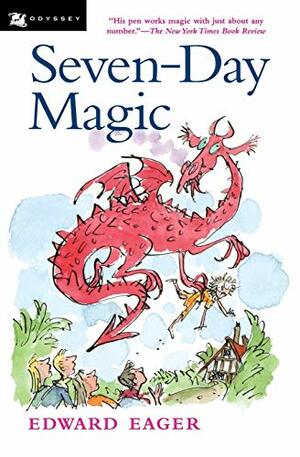 Seven-Day Magic by Edward Eager