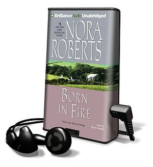 Born in Fire by Nora Roberts