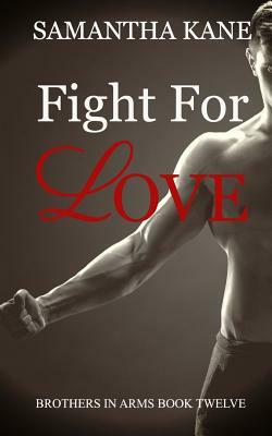 Fight for Love by Samantha Kane