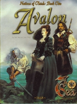 Avalon by Jim Pinto, John Wick, Rob Vaux, Scott Gearin