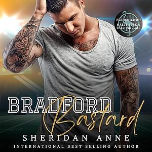 Bradford Bastard by Sheridan Anne